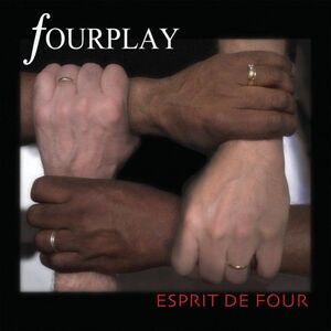 Fourplay - Espirit de Four  CD